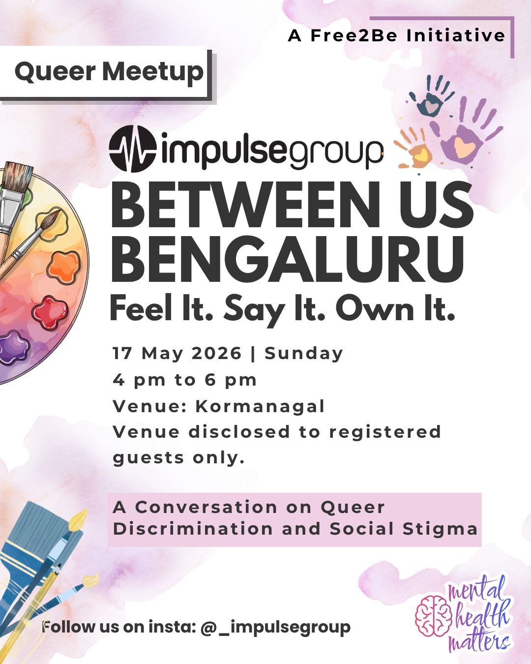 Between Us Bengaluru, a Free 2 Be initiative — event poster